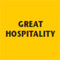 Great Hospitality