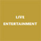 Live Entertainment