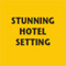 Stunning Hotel Setting